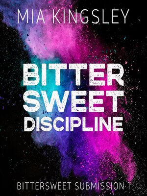 cover image of Bittersweet Discipline